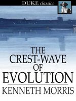The Crest-Wave of Evolution